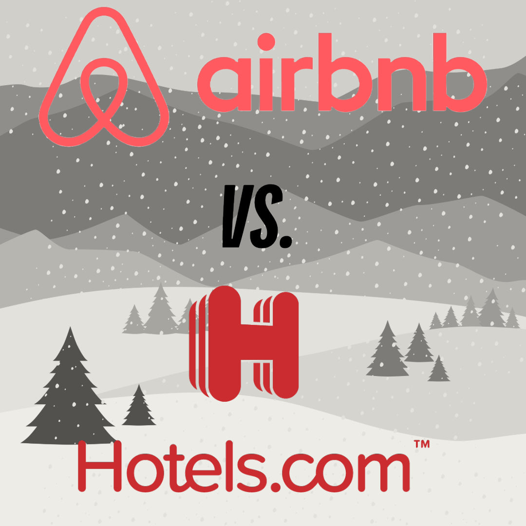 Airbnb or Hotel for your next Ski or Sowboard Trip